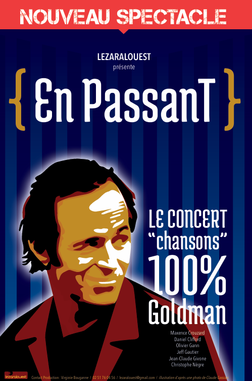 Affiche En Passant Tribute 100% Goldman